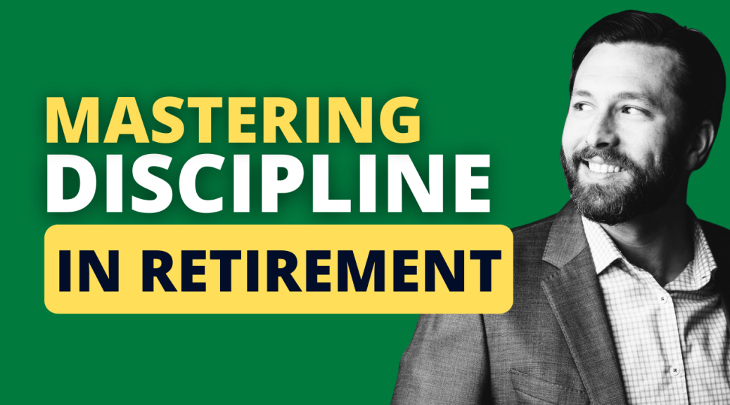 Retirement Success Through Discipline and Goal-Setting with Pete Belcastro, CFP® (Ep. 41)